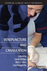 venepuncture and cannulation (essential clinical skills for nurses)