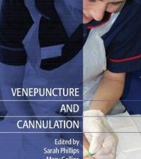venepuncture and cannulation (essential clinical skills for nurses)