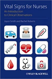 vital signs for nurses: an introduction to clinical observations 1st edition