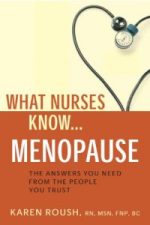 what nurses know…menopause
