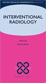 interventional radiology (oxford specialist handbooks in radiology) illustrated edition