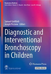 diagnostic and interventional bronchoscopy in children (respiratory medicine) 1st ed. 2021 edition