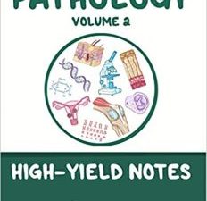 osmosis high yield pathology notes: volume 2