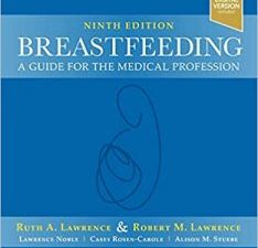 breastfeeding: a guide for the medical profession 9th edition