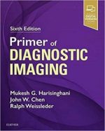 primer of diagnostic imaging: expert consult – online and print