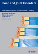 bone and joint disorders (differential diagnosis in conventional radiology) 2nd edition