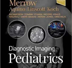 diagnostic imaging: pediatrics 4th edition