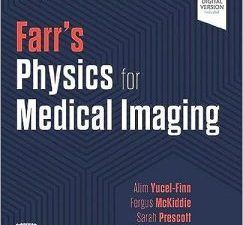 farr’s physics for medical imaging 3rd edition