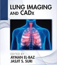 lung imaging and cadx 1st edition