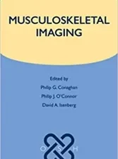 musculoskeletal imaging (oxford specialist handbooks in radiology) 1st edition