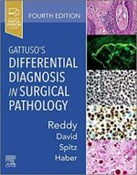 gattuso’s differential diagnosis in surgical pathology 4th edition
