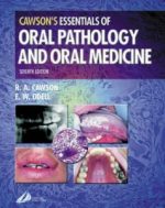 cawson’s essentials of oral pathology and oral medicine 7th edition