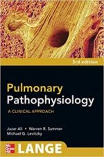 pulmonary pathophysiology: a clinical approach, third edition (a lange medical book) 3rd edition