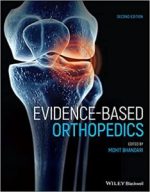 evidence based orthopedics (evidence based medicine) 2nd edition