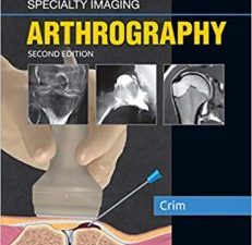 specialty imaging: arthrography 2nd edition