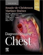 diagnostic imaging: chest 3rd edition by melissa l. rosado de 