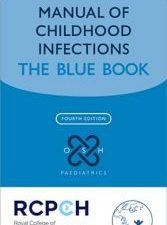 manual of childhood infection: the blue book (oxford specialist handbooks in paediatrics) 4th edition
