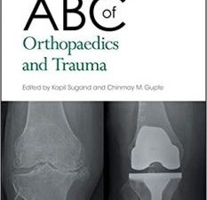 abc of orthopaedics and trauma (abc series) 1st edition