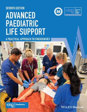 advanced paediatric life support: a practical approach to emergencies (advanced life support group)