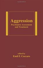 agression: psychiatric assessment and treatment (medical psychiatry)