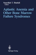aplastic anemia and other bone marrow failure syndromes