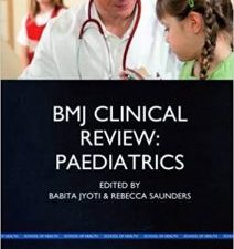 bmj clinical review: paediatrics (bmj clinical review series)