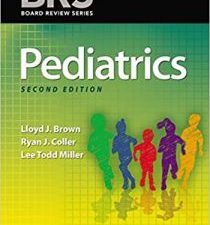 brs pediatrics (board review series) 2nd edition