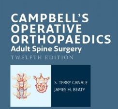 campbell’s operative orthopaedics: adult spine surgery e book 12th edition