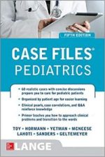 case files pediatrics, fifth edition 5th edition