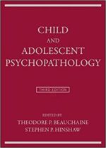 child and adolescent psychopathology 3rd edition