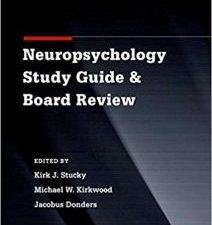 clinical neuropsychology study guide and board review