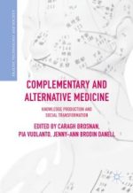 complementary and alternative medicine: knowledge production and social transformation