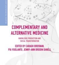complementary and alternative medicine: knowledge production and social transformation