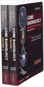 core radiology: a visual approach to diagnostic imaging 2nd edition