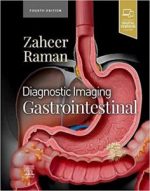 diagnostic imaging: gastrointestinal 4th edition