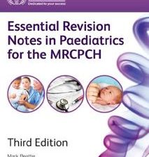 essen revision notes paediatrics mrcpch