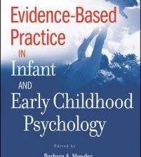 evidence based practice in infant and early childhood psychology
