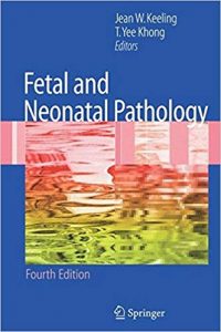 fetal and neonatal pathology