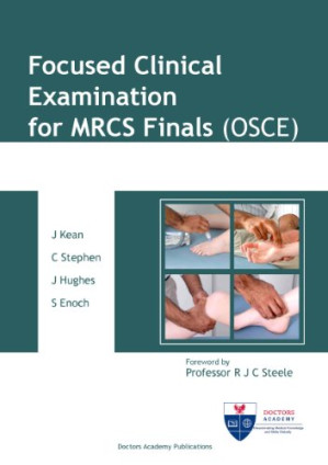 focused clinical examination for mrcs finals (osce)