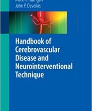 handbook of cerebrovascular disease and neurointerventional technique (contemporary medical imaging) 2009th edition