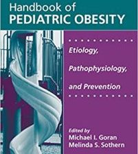 handbook of pediatric obesity: etiology, pathophysiology, and prevention