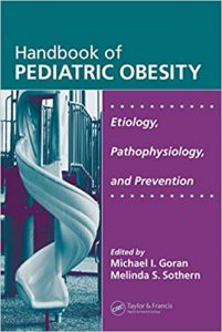 handbook of pediatric obesity: etiology, pathophysiology, and prevention