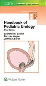 handbook of pediatric urology (lippincott williams & wilkins handbook series) third edition