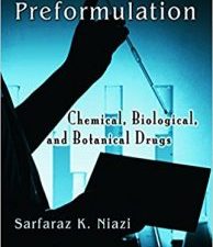handbook of preformulation: chemical, biological, and botanical drugs