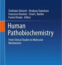human pathobiochemistry: from clinical studies to molecular mechanisms