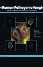 human pathogenic fungi: molecular biology and pathogenic mechanisms