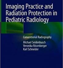 imaging practice and radiation protection in pediatric radiology: conventional radiography