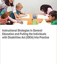 instructional strategies in general education and putting the individuals with disabilities act (idea) into practice
