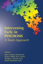 intervening early in psychosis : a team approach