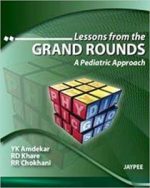lessons from the grand rounds: a pediatric approach 1st edition